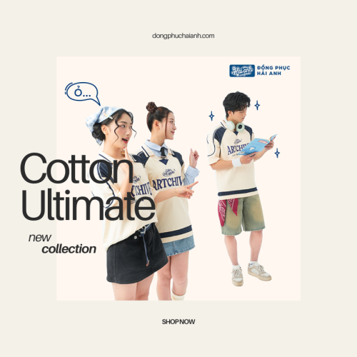 Cotton Ultimate - Chất Vải Của Thời Đại Mới